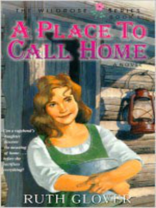 Title details for Place to Call Home by Ruth Glover - Available